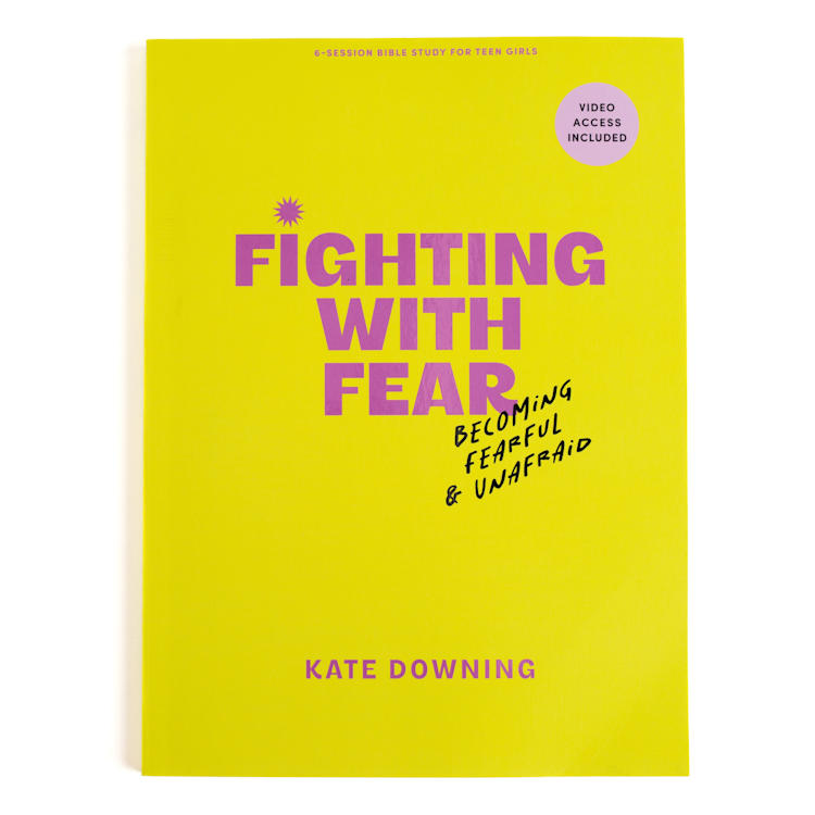 Fighting with Fear - Teen Girls' Bible Study Book with Video Access