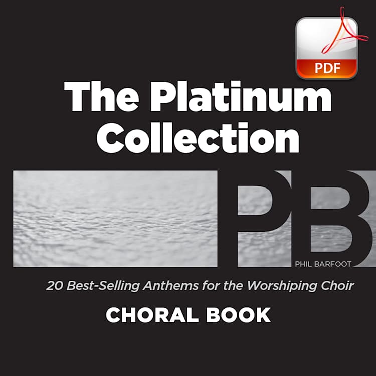 The Platinum Collection - Downloadable Choral Book (Min. 10)