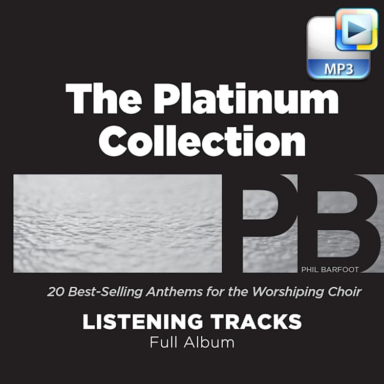 The Platinum Collection - Downloadable Listening Tracks (FULL ALBUM)