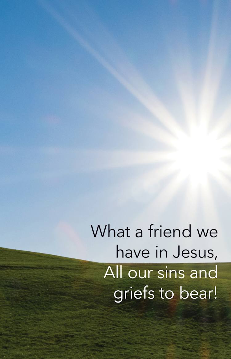 Funeral Bulletin: What A Friend (Package of 100)