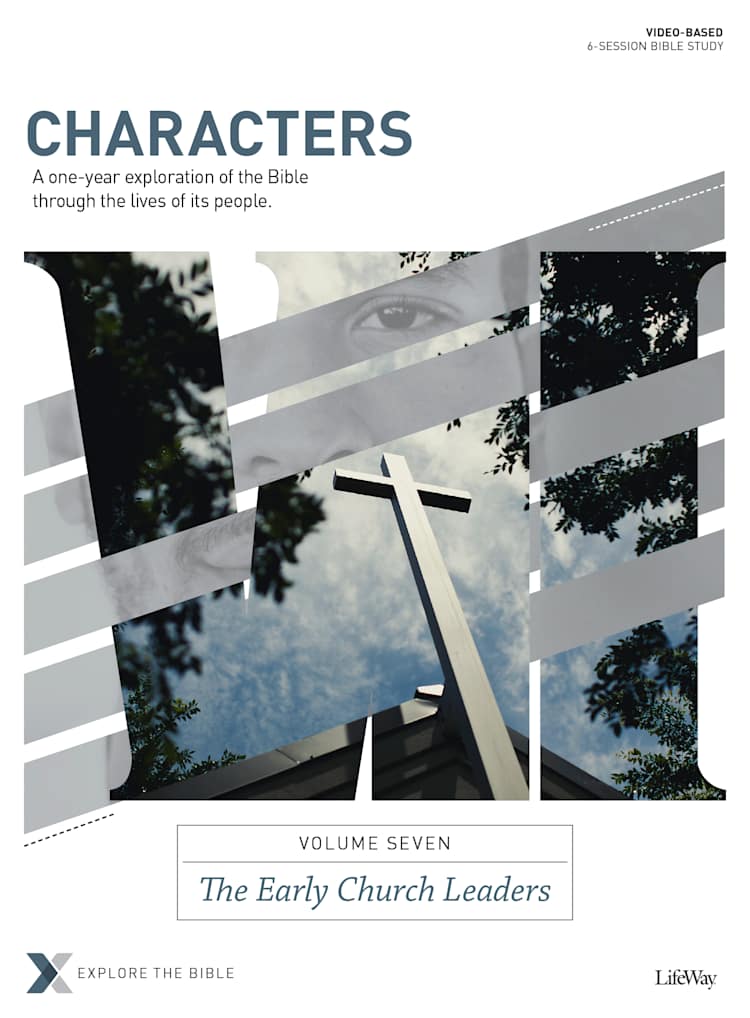 eBook - Characters Volume 7: The Early Church Leaders - Bible Study Book