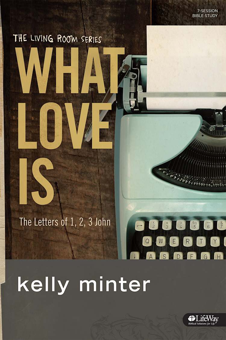 eBook - What Love Is - Bible Study Book - Updated