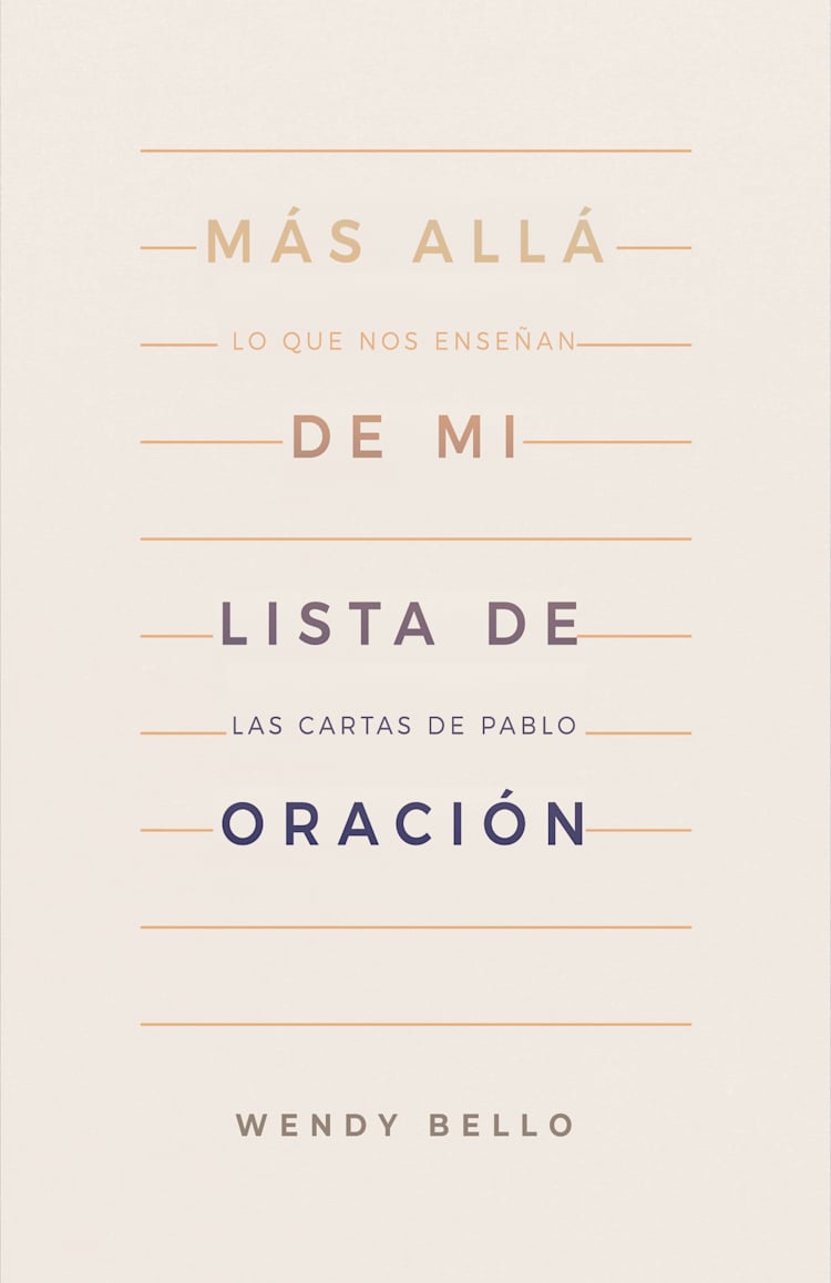 Más allá de mi lista de oración