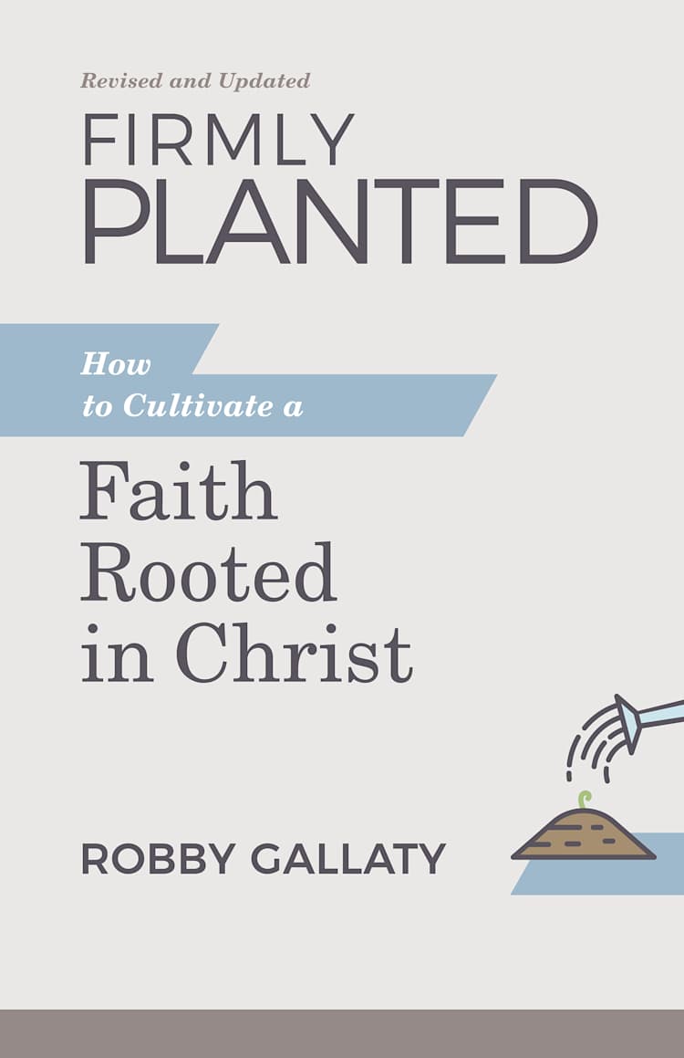 eBook - Firmly Planted, Revised and Updated