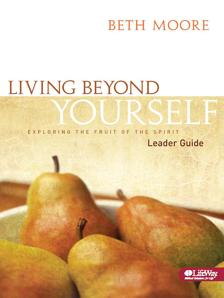 eBook - Living Beyond Yourself: Exploring the Fruit of the Spirit - Leader Guide