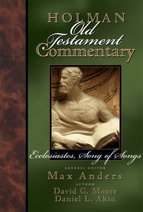 eBook - Holman Old Testament Commentary Volume 14 - Ecclesiastes, Song of Songs