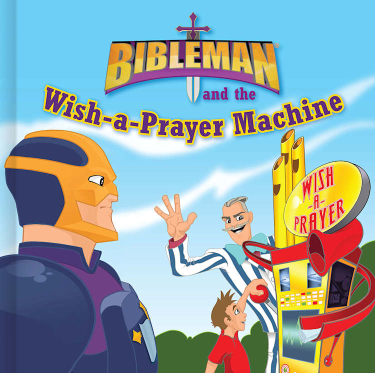 eBook - Bibleman and the Wish-a-Prayer Machine