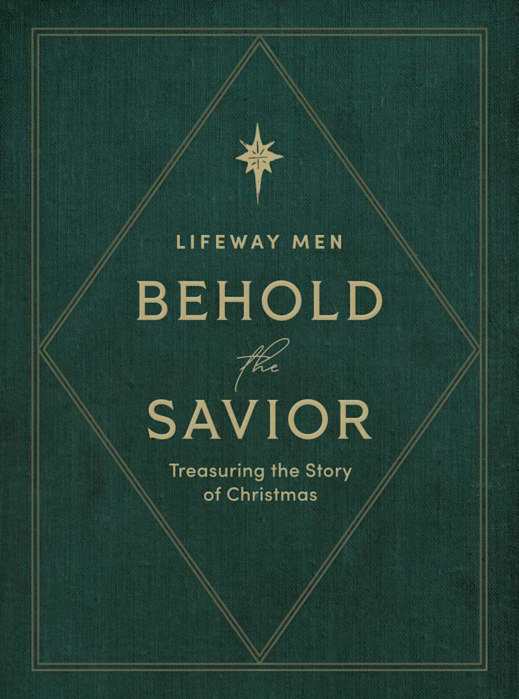 Behold the Savior - Advent Bible Study Book for Men