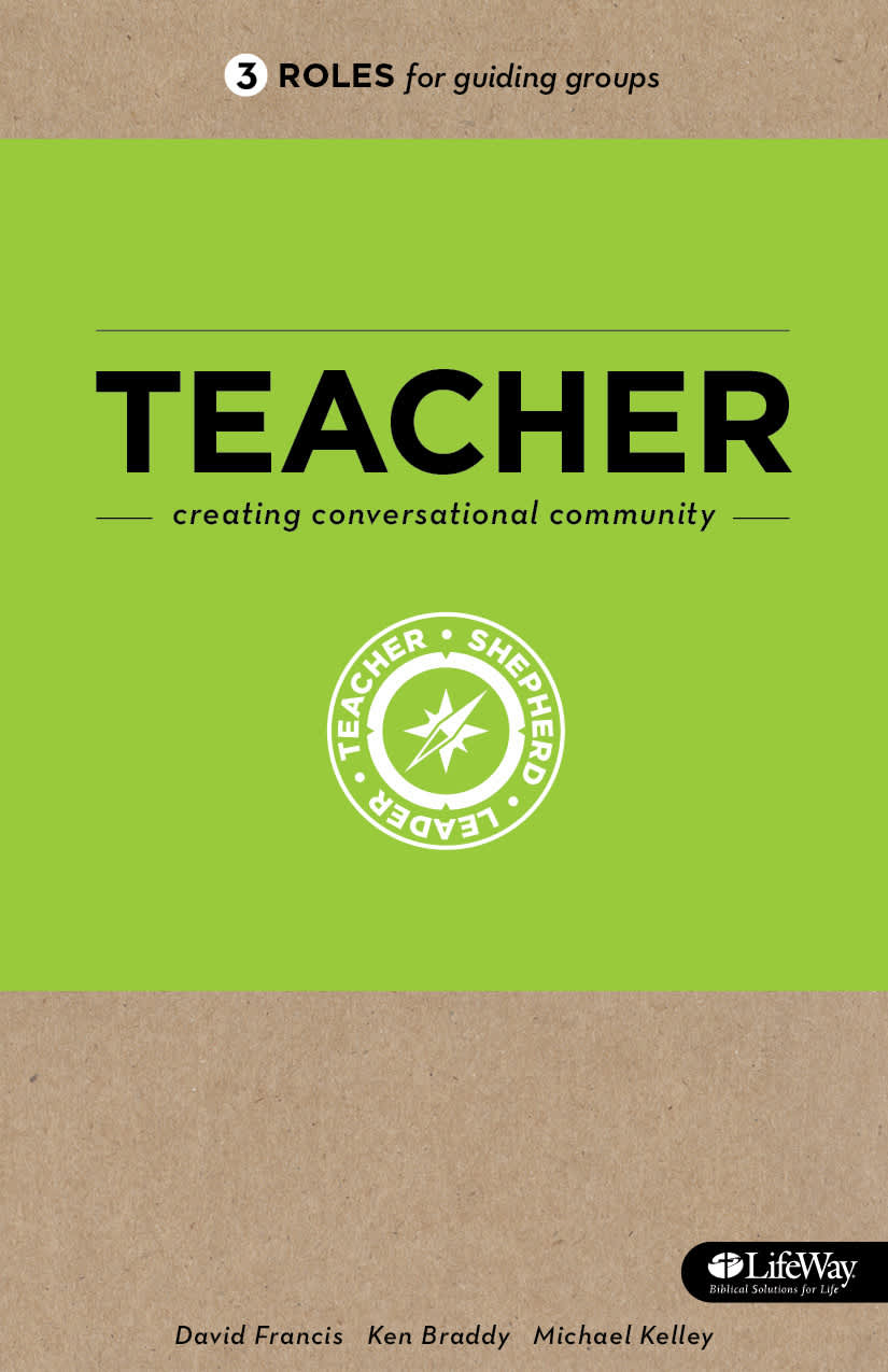 Cover of the book Teacher: Creating Conversational Community from the 3 Roles for Guiding Groups series