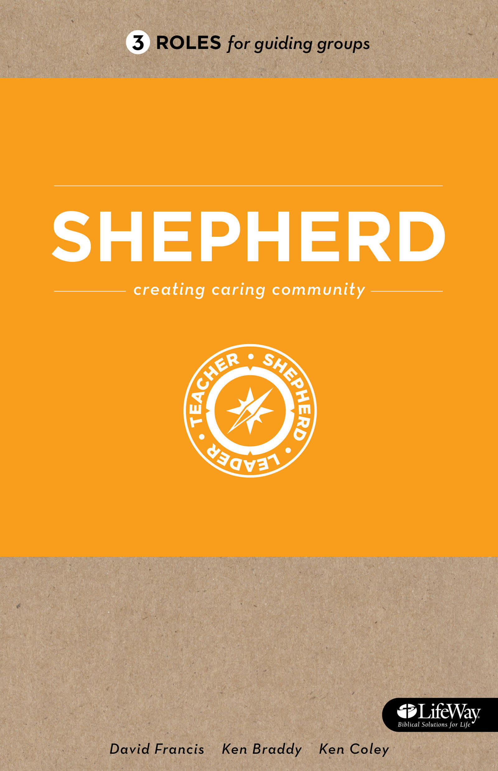 Cover of the book Shepherd: Creating Caring Community from the 3 Roles for Guiding Groups series