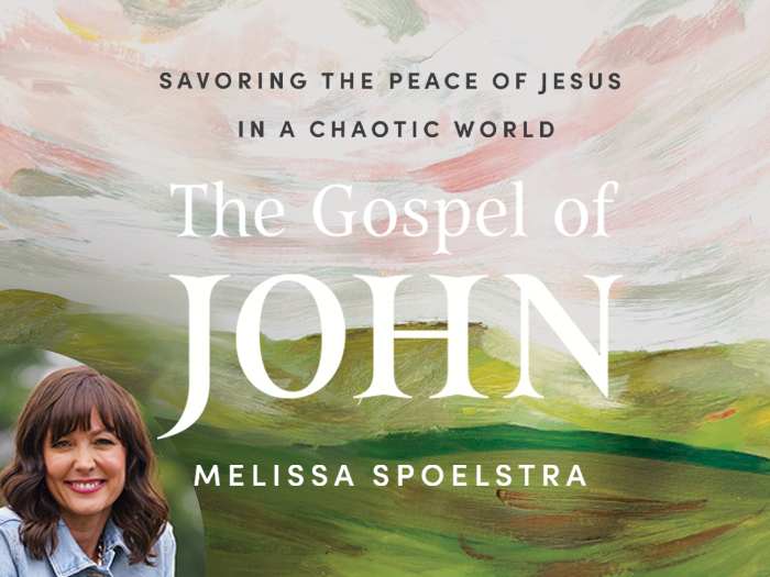 The Gospel of John with Melissa Spoelstra