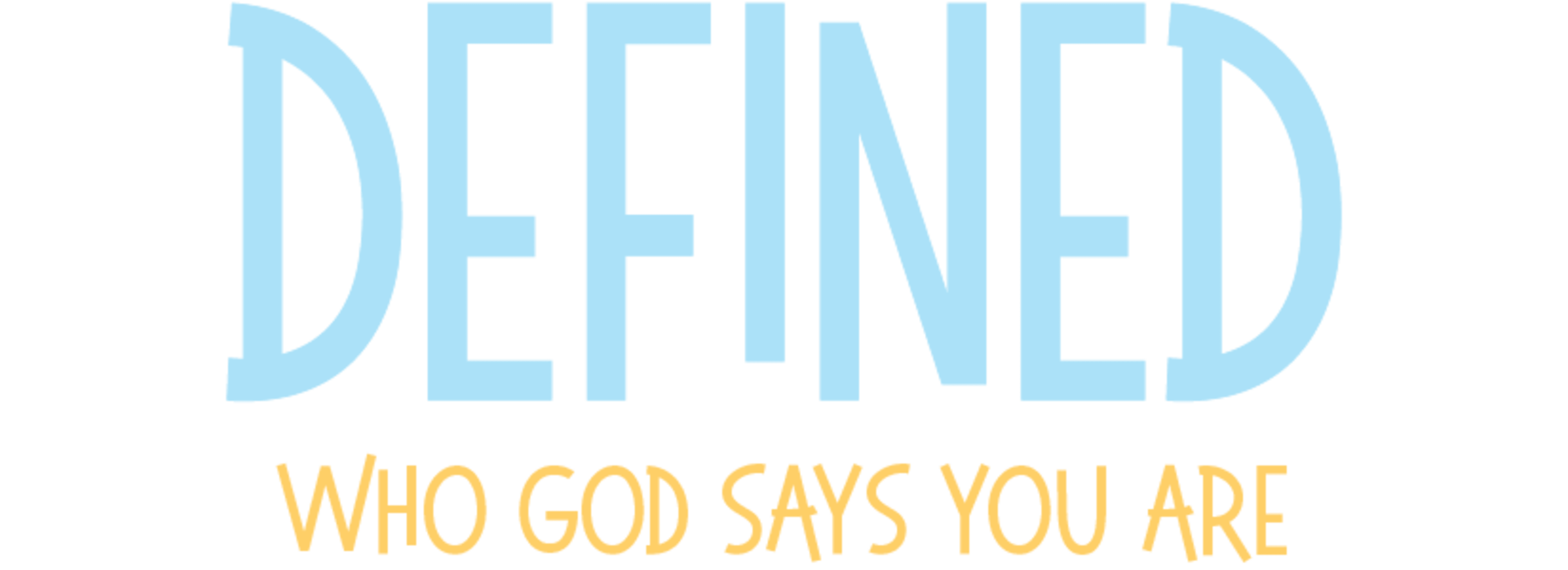 Defined: Who God Says You Are