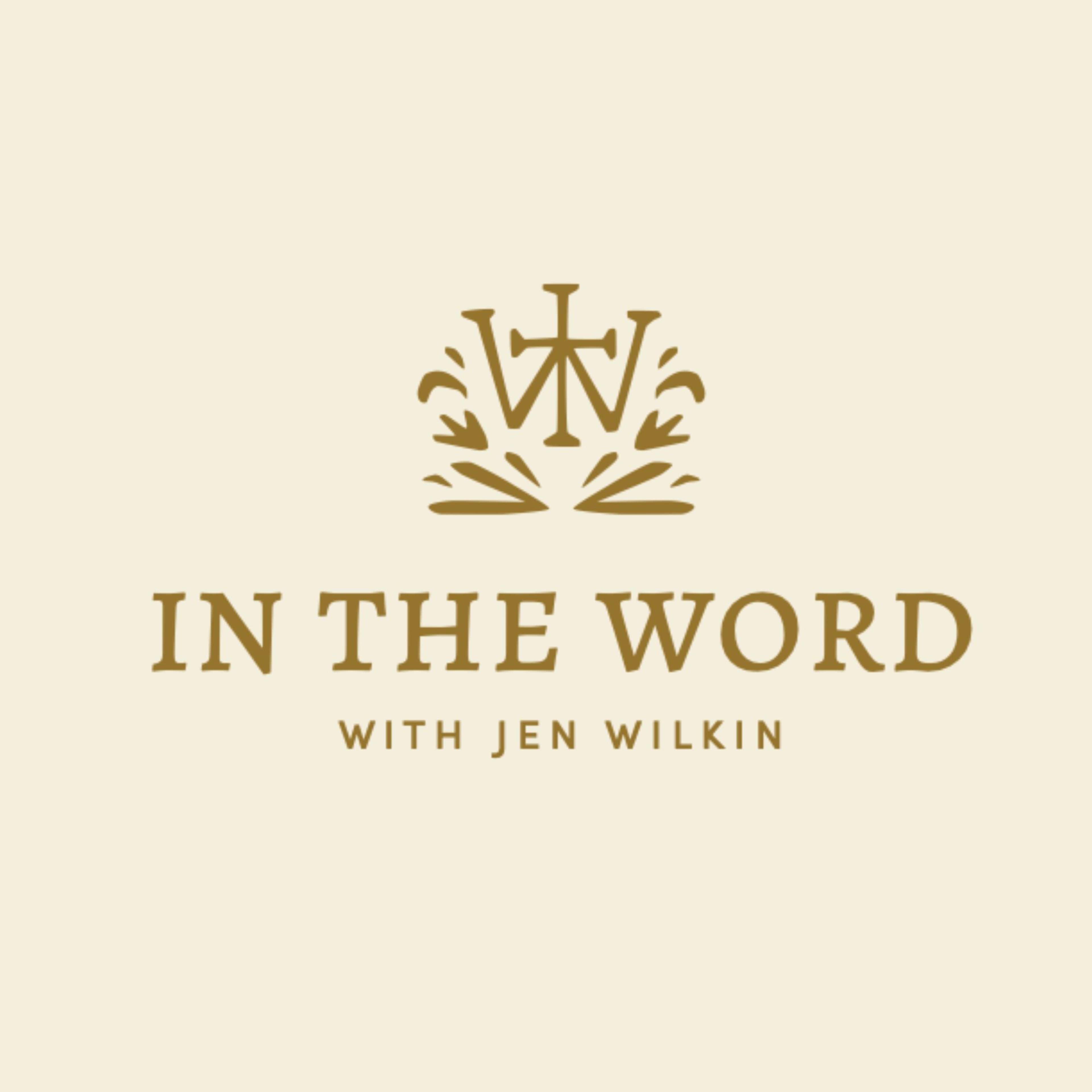In The Word with Jen Wilkin logo