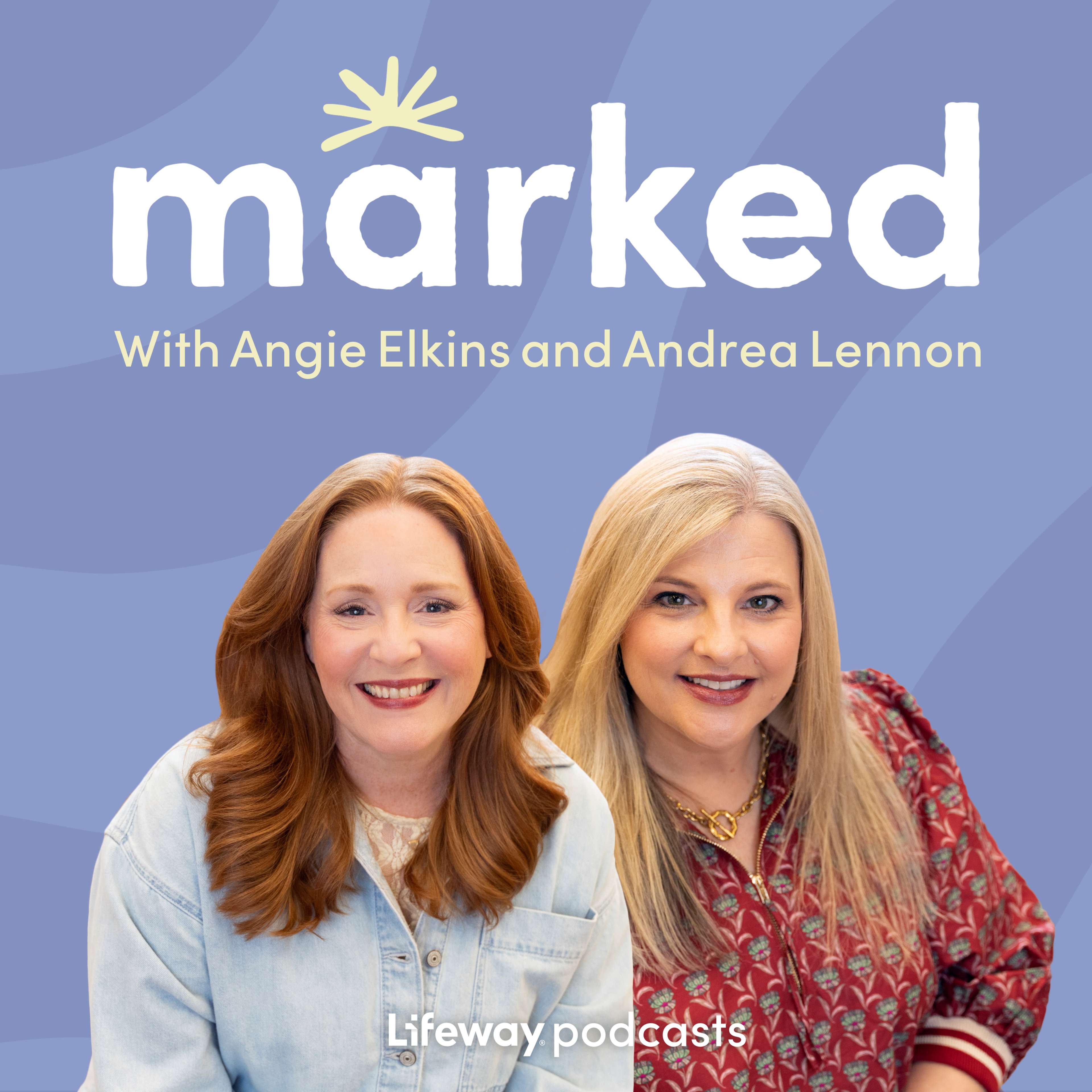 Marked Podcast with Angie Elkins and Andrea Lennon