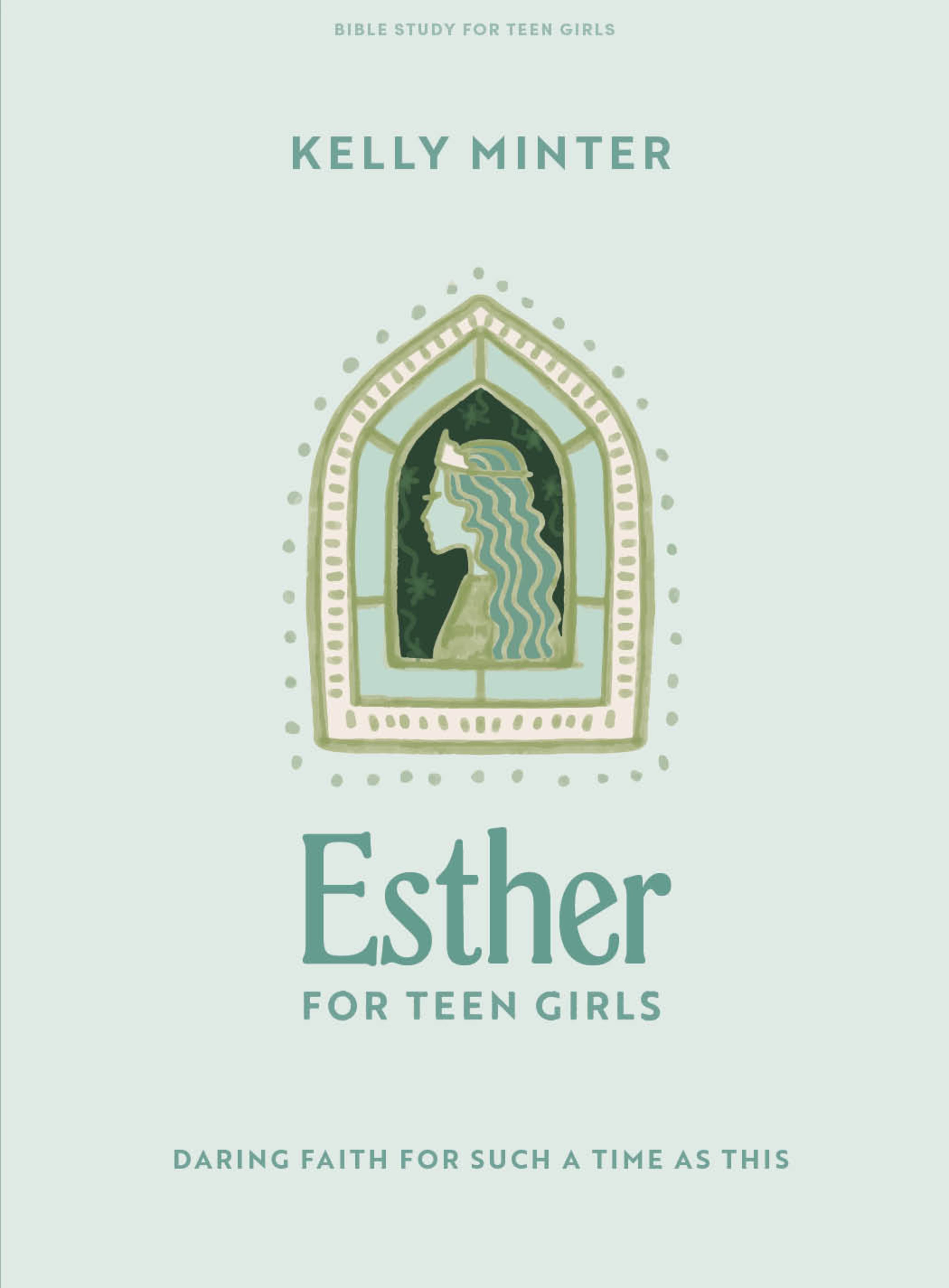 Esther for Teen Girls