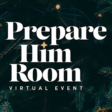 Prepare Him Room