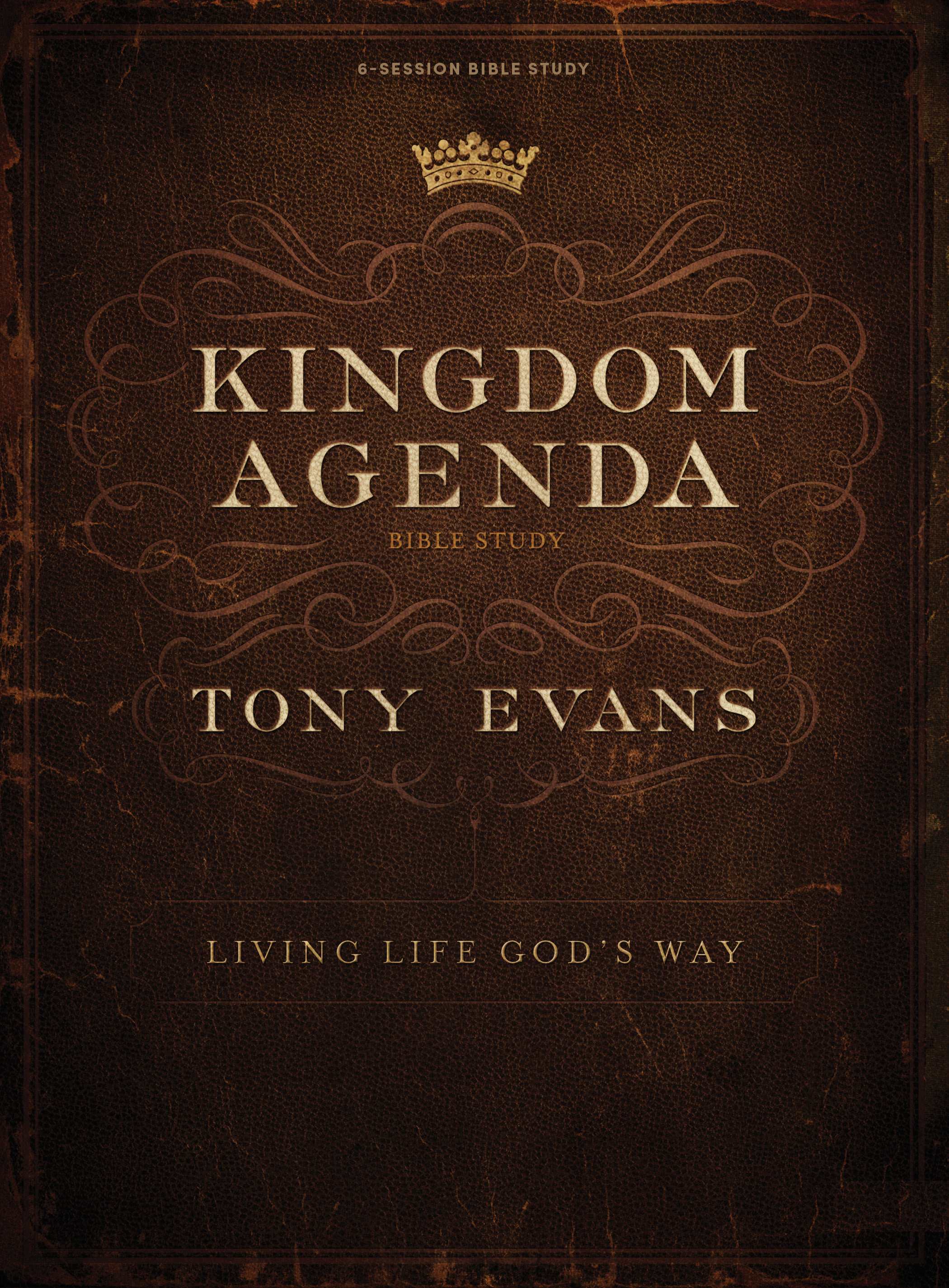 Kingdom Agenda | Tony Evans