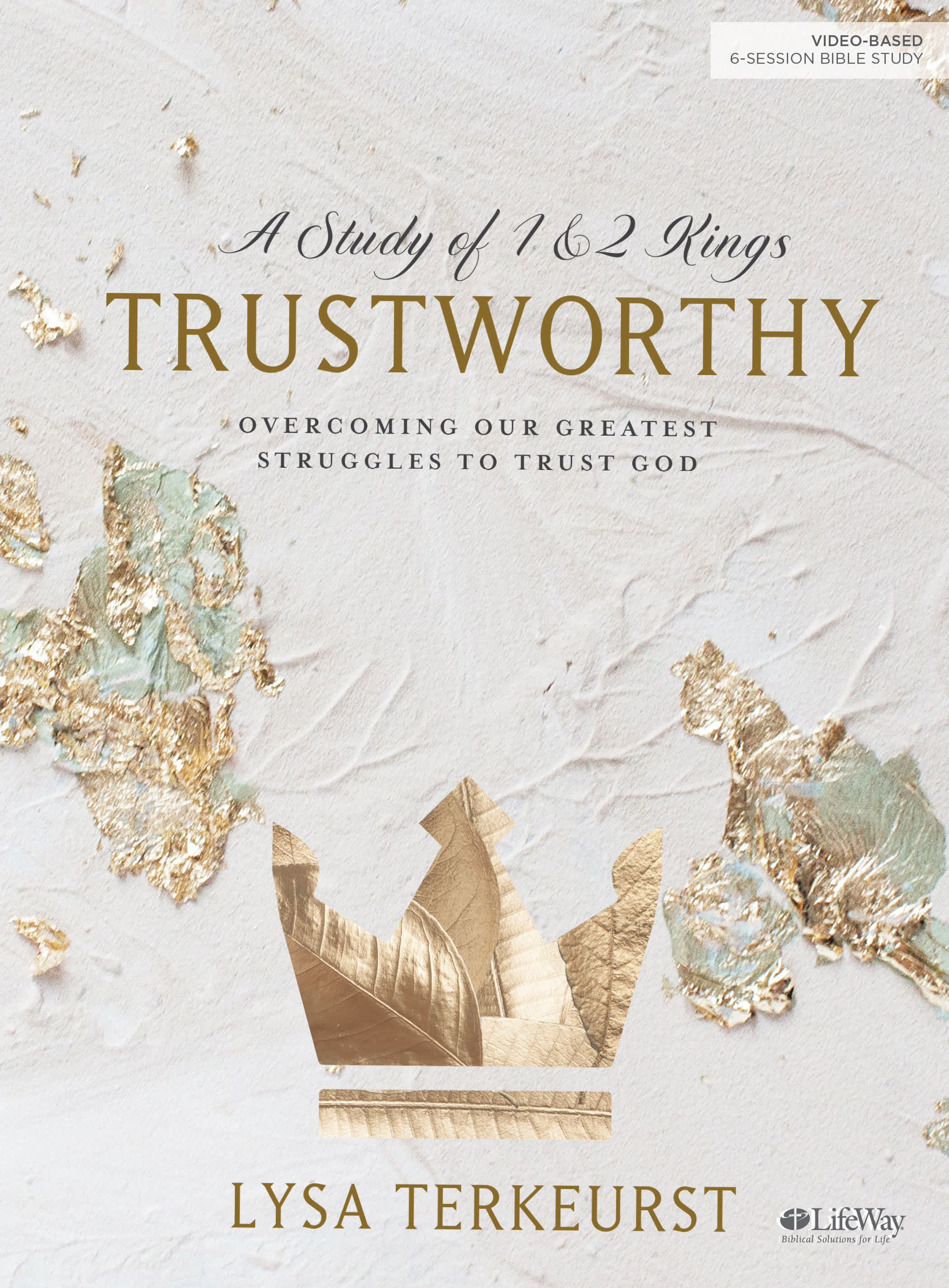 Trustworthy by Lyse TerKeurst