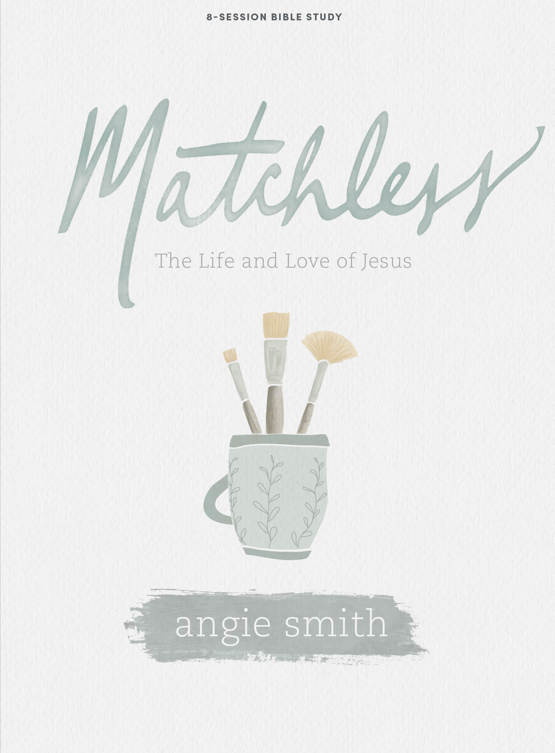 Book cover Matchless of a women's Bible study guide 