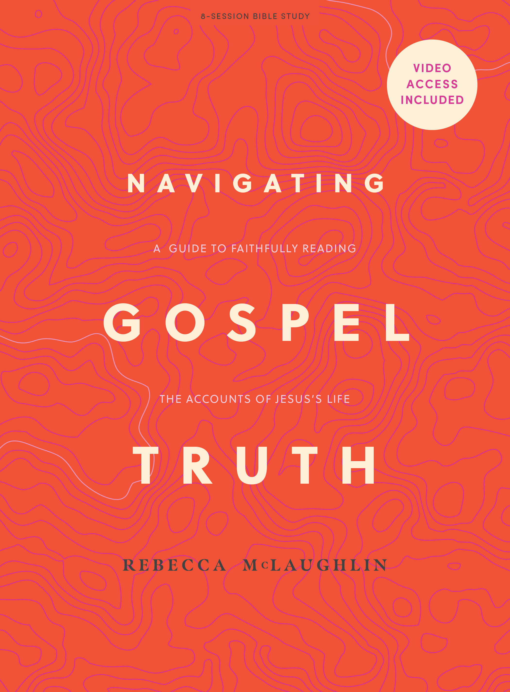 Book cover of Navigating Gospel Truth by Rebecca McLaughlin