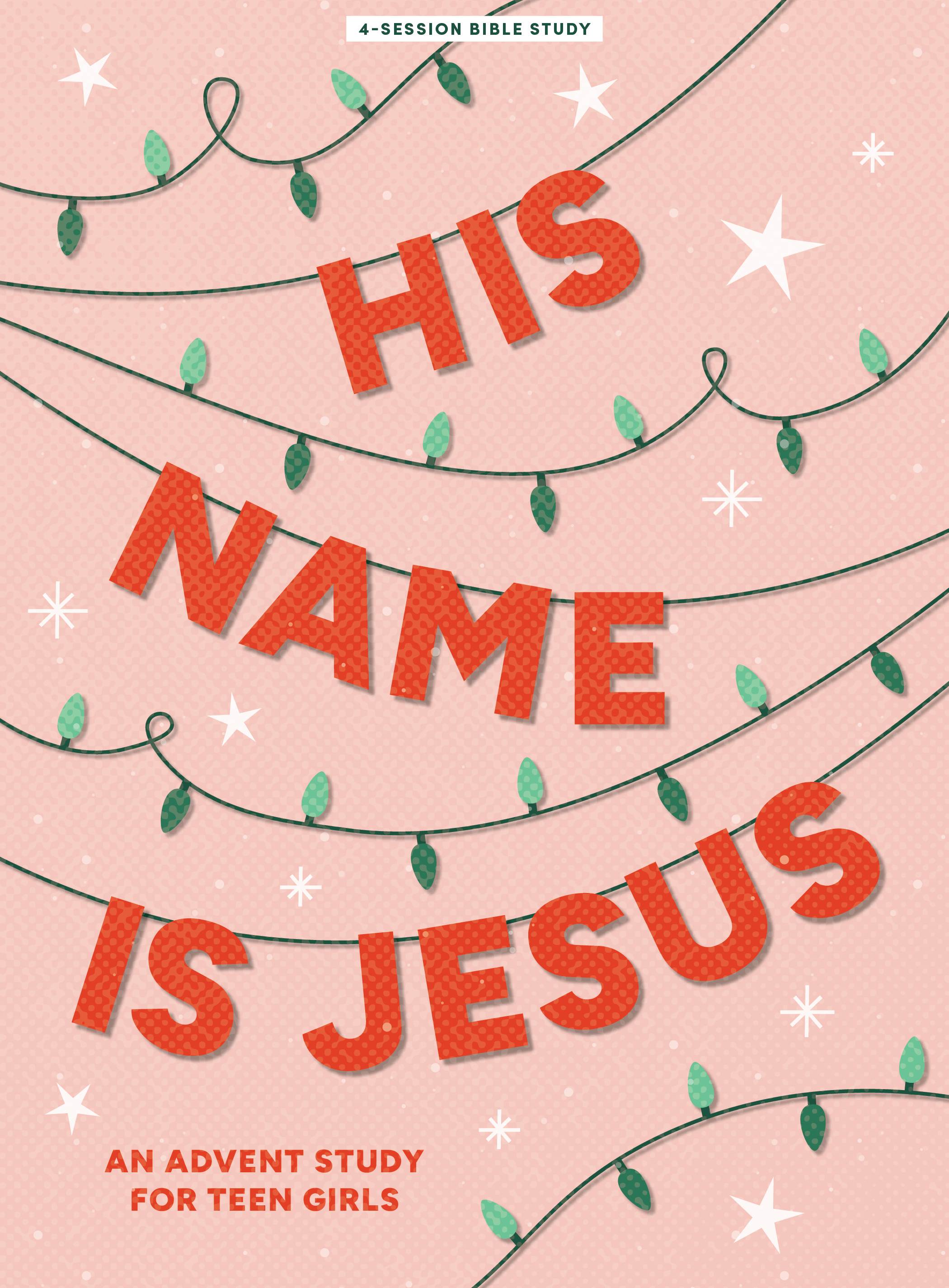 His Name Is Jesus with string Christmas lights