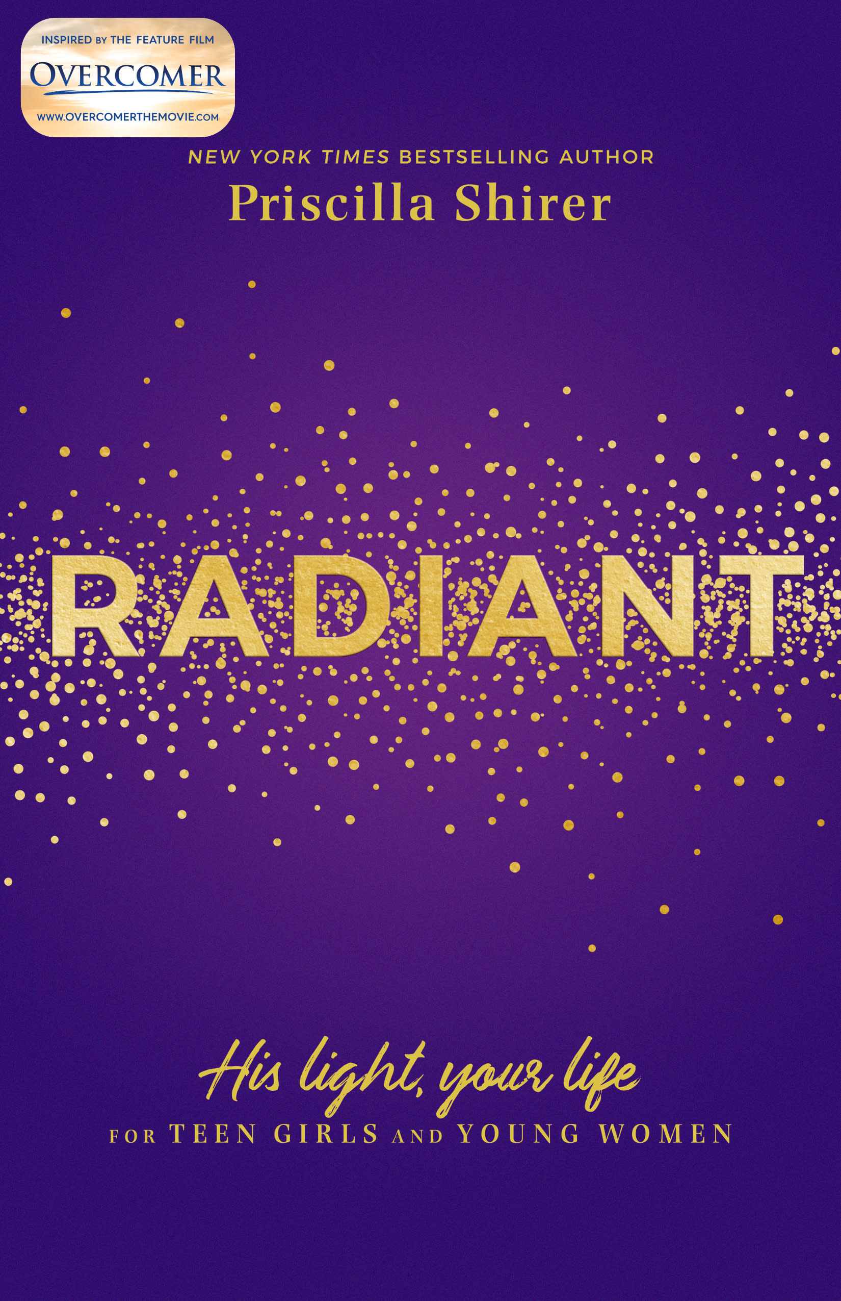Radiant by Priscilla Shirer