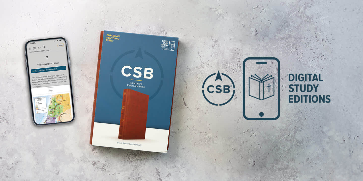 Enhance your time in God's Word—right from your phone. - Digital Study Editions