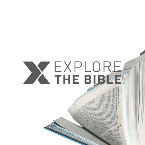 Explore the Bible