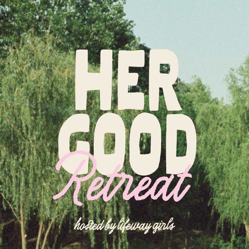 Her Good Retreat for Women Leading Youth and College Ministry | Lifeway, Retreats gathering hosted by Nico