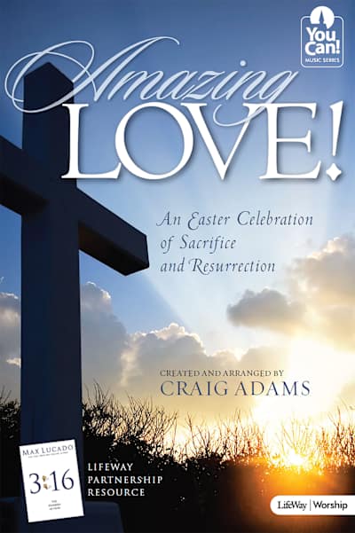 ミュージック Amazing Love Amazing Love! - Choral Book (Min. 10) | Lifeway