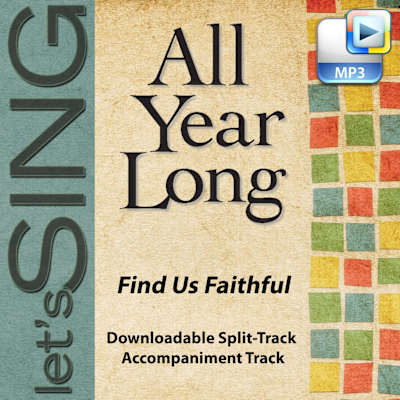 Find Us Faithful - Downloadable Split-Track Accompaniment Track | Lifeway